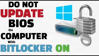 Upgrade Bios version on Computer with Bitlocker Enabled [upl. by Narahs]