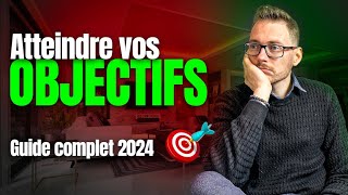 🎯Atteindre tes objectifs en toute confiance en 2024  Le schéma qui te fera réussir à coup sûr ✅ [upl. by Shaefer701]