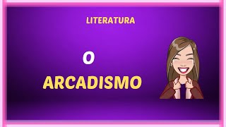 O Arcadismo no Brasil [upl. by Eltsyek]