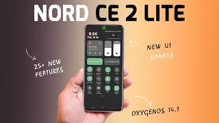 OnePlus Nord CE 2 Lite New UI Update  OxygenOS 141 Full Review  Nord 4 New Features  Android 14🔥 [upl. by Reema]