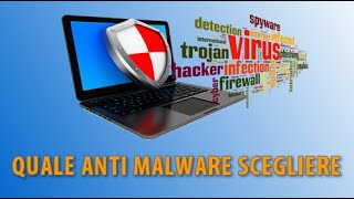 Quale Anti Malware scegliere  Aggiornamento 2022 [upl. by Trueman]