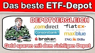 610 ETF Depotvergleich 2017  ETFs kaufen welches Depot ist am besten ETF Brokervergleich 2017 [upl. by Leirua443]