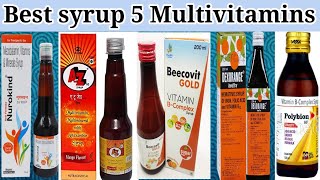 BEST SYRUPS OF MULTIVITAMINSताकत की बेस्ट सिरप चक्कर आना बैचेनी कमज़ोरी आलस भूख कम लगना [upl. by Yllut]