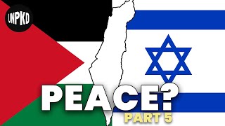 IsraeliPalestinian Peace  Settlements Part 5  History of Israel Explained  Unpacked [upl. by Asilad]