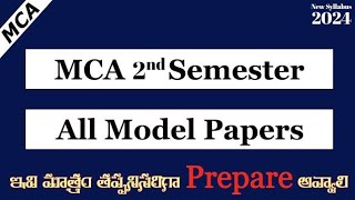 MCA 2nd Semester Most Important Model Papers  MCA 2nd Sem New Syllabus Model Papers MCA Exams 2024 [upl. by Spenser737]