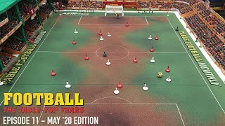 Table Football Monthly May 20 Edition [upl. by Senhauser894]