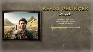 Seyda Perînçek  Wargeh [upl. by Aristotle141]