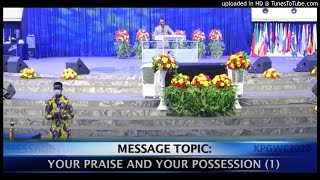 Audio Your Praise and Your Possession  Dr Paul Enenche [upl. by Talanta548]