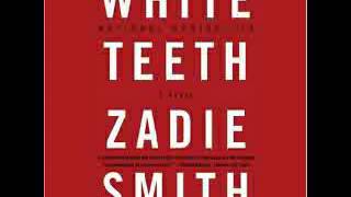 Audiobook White Teeth by Zadie Smith [upl. by Salena]