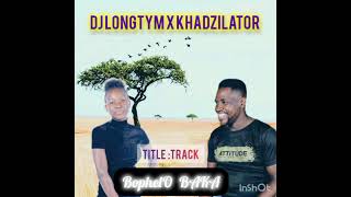 Dj Longtym X Khadzilator Track bophelo baka [upl. by Loggins]