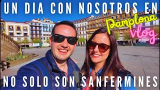 ASI FUE NUESTRA VISITA A PAMPLONA ¿QUE MAS SE PUEDE HACER EN UN DIA [upl. by Shear906]