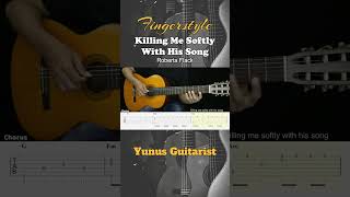 Killing Me Softly With His Song  Roberta Flack  Fingerstyle Guitar Tutorial  TAB fingerstyle [upl. by Dalenna]