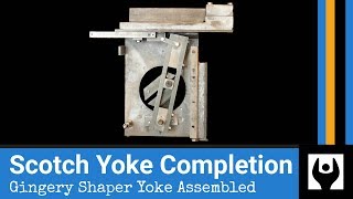 Shaper Yoke Completion  Gingery Shaper Yoke Assembled [upl. by Calabresi829]