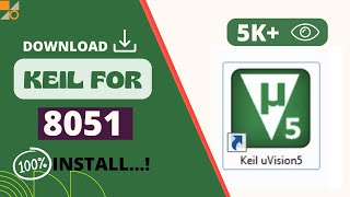 How to Download keil Software for 8051 [upl. by Nnayllek]