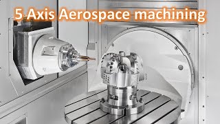 CNC Machine Working Process 5 Axis Machining Metal amp Aluminium Aerospace [upl. by Ayamat777]