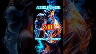 angel number 611 twinflame journey twinflame angelnumbers hindi 611 [upl. by Niak]