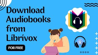 How To Download Free Audiobooks from LibriVox Audiobooks for All Book Lovers [upl. by Maillw]