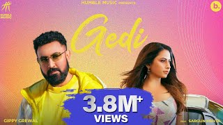 Gedi Official Video  Gippy Grewal  Ft Sargun Mehta  Ride With Me  Punjabi Song [upl. by Ynner]