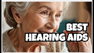 The Best Hearing Aids for Elderly People [upl. by Chesnut]