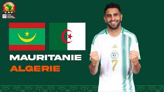 LIVE 🇲🇷🇩🇿 MAURITANIE  ALGERIE  🇩🇿 TAHIA DJAZAIR  MATCH PIEGE POUR LALGERIE  CAN 2023  CAN 2024 [upl. by Avan]