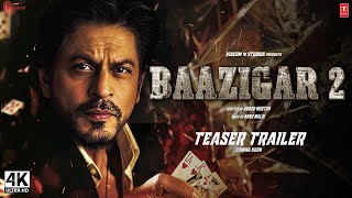 Baazigar Part 2 2024  Teaser Trailer  Shah Rukh Khan  Tseries IMAX 3D [upl. by Herra]