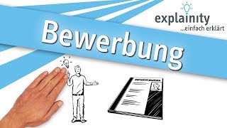 Bewerbung einfach erklärt explainity® Erklärvideo [upl. by Krasner]