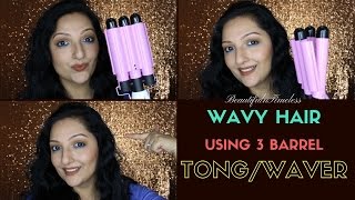 WAVY HAIR USING 3 BARREL TONGWAVER [upl. by Iad]