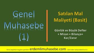 Satılan Mal Maliyeti  Başlangıç Seviyesi Basit GM223 [upl. by Kepner]