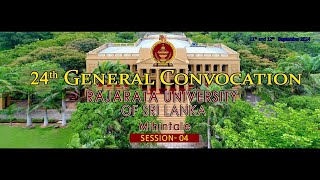 24th General Convocation 2024  Session IV [upl. by Mall833]