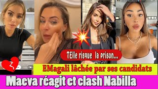 CHOC MAGALI BERDAH LÄCHÉE PAR SES CANDIDATS MAEVA CLASHE NABILLA JESSICA MANON ET LES AUTRES [upl. by Yrocej]