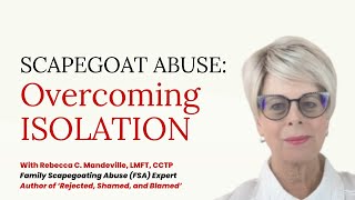 Overcoming Painful Social Isolation Caused by Family Scapegoating 7 Steps scapegoat cptsd [upl. by Chariot]