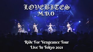 LOVEBITES ● MDO  with lyrics  ● Ride For Vengeance Tour ● Live In Tokyo 2021 [upl. by Lanuk]