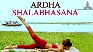 Ardha Shalabhasana [upl. by Droffats]