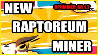 CPU MINING Raptoreum Miner UPDATE  Configuration [upl. by Marleah]