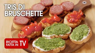 TRIS DI BRUSCHETTE di Benedetta Rossi  Ricetta TV Fatto in Casa per Voi [upl. by Arracahs617]