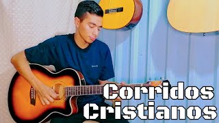 Cadena de COROS CRISTIANOS En Guitarra  Requintos Cristianos [upl. by Whitver198]