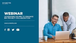 Webinar Leveraging Solibri to Enhance BIM Project Collaboration [upl. by Philina]