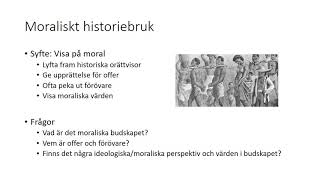 Historiebruk  Att använda historia [upl. by Eiramaneet]