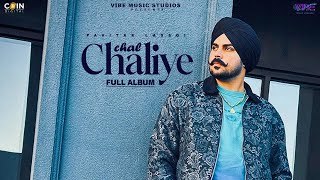 Chal Chaliye Full Album Pavitar Lassoi amp Mxcri  Latest Punjabi Song 2024 [upl. by Sivartal]