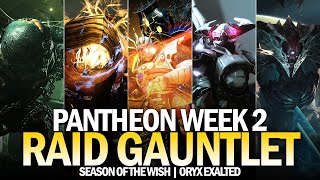 Pantheon Week 2 Full Completion Oryx Exalted Destiny 2 [upl. by Earal]