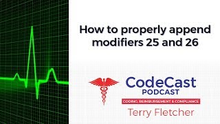 How to properly append modifiers 25 and 26 [upl. by Rutherfurd722]