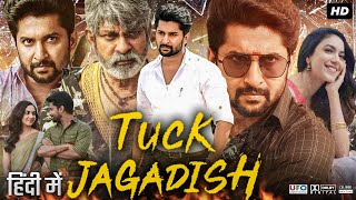 Tuck Jagadish Hindi Dubbed Movie  Nani  Ritu Varma  Aishwarya Rajesh  Review amp Facts HD [upl. by Anaerdna1]