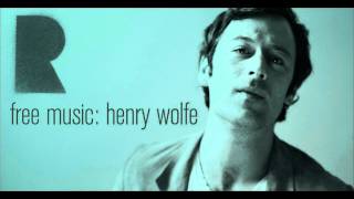 Henry Wolfe  Stop the Train [upl. by Ezaria]