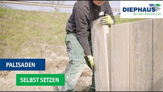 LISCO Palisaden selber setzen  DIYAnleitung von DIEPHAUS [upl. by Ennad]