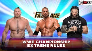 WWE 2K22  TRIPLE H vs ROMAN REIGNS vs BROCK LESNER  FASTLANE 2022  PS4 GAMEPLAY [upl. by Collimore187]