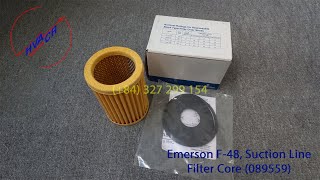 Emerson F48 Suction Line Filter Core 089559 [upl. by Ilatfen]