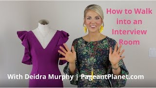 How to Walk Into a Pageant Interview Room  Pageant Planet [upl. by Curcio]