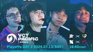 VCT Pacific  Season Playoffs  Day 2 [upl. by Sussi192]