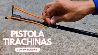 TIRACHINAS con un ¡PARAGUAS  🔴 Pistola Casera Lanza Piedras estilo PRO [upl. by Analihp]