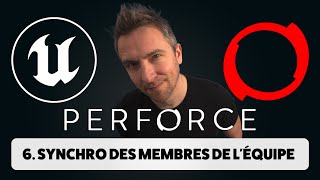 Ajouter des membres au projet Unreal Engine Perforce [upl. by Oirobil1]